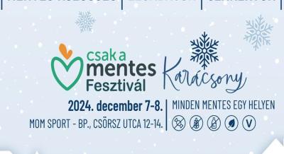 Csak a Mentes Karácsonyi Fesztivál, 2024. december 7-8.