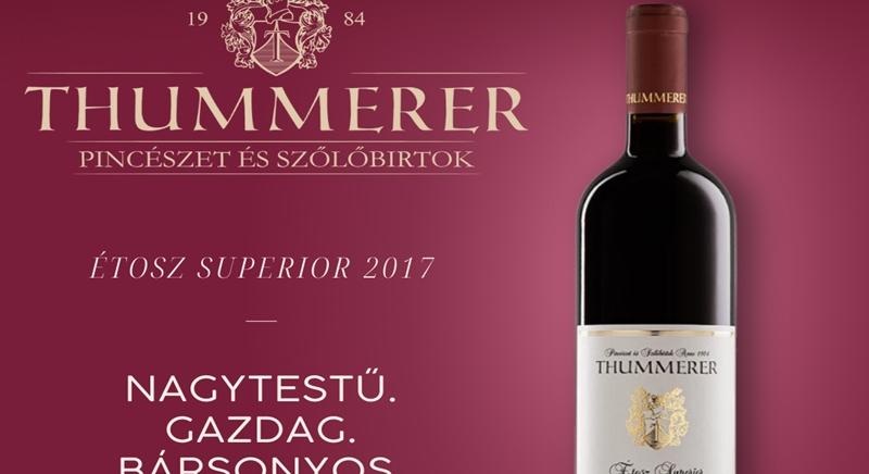 Egy különleges bor premierje: Thummerer ÉTOSZ Superior 2017