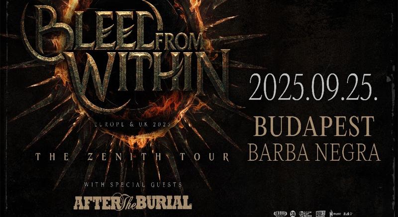 Jövőre Bleed From Within: The Zenith Tour – Europe & UK 2025 a Barba Negrában