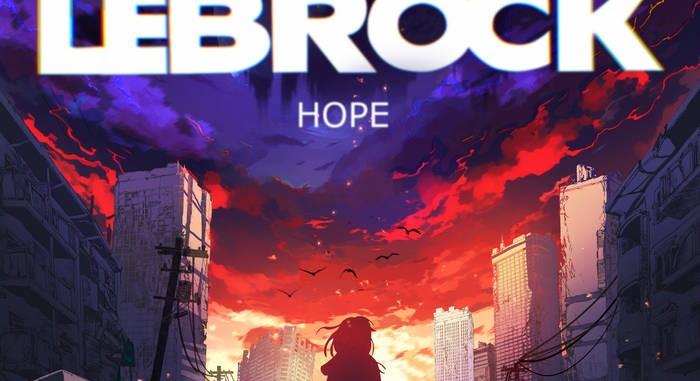 RockNuggets Vol.211 / LeBrock – Hope EP (House Of Cats, 2024)