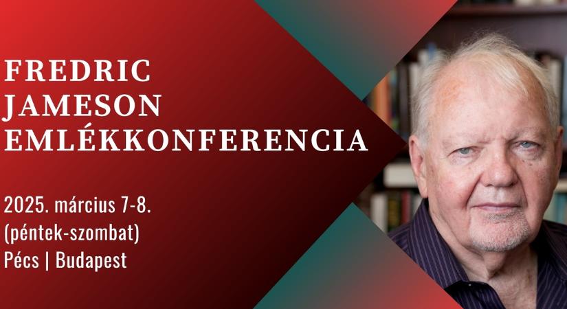 Konferenciafelhívás: Fredric Jameson emlékkonferencia márciusban