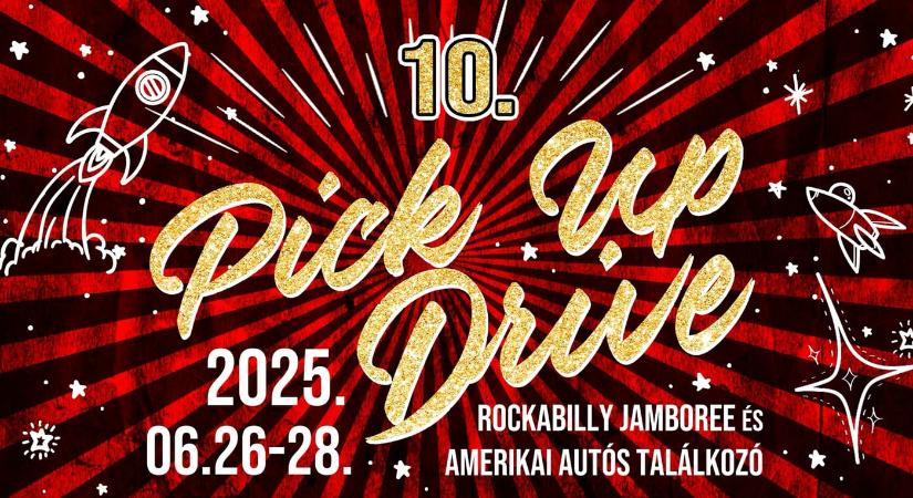 Pick Up Drive Rockabilly Fesztivál és Amerikai Autós Találkozó 2025 Romhány