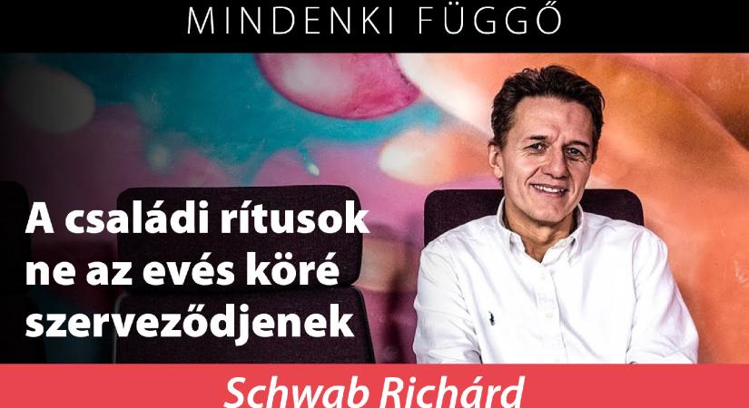 Schwab Richárd: A családi rítusok ne az evés köré szerveződjenek – Mindenki függő