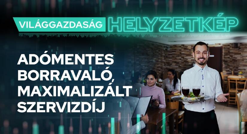 Helyzetkép: Adómentes borravaló, maximalizált szervizdíj – videó