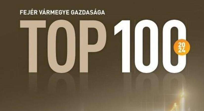 Fejér megye vezető vállalatai szerepelnek TOP 100 kiadványunkban