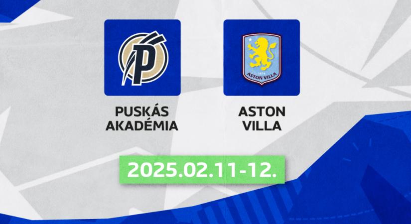 Aston Villa – Puskás Akadémia meccset rendeznek