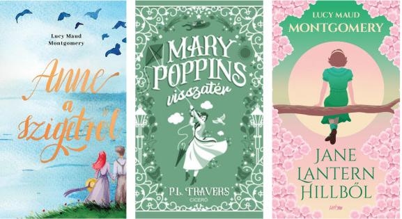 Anne Shirleytől Mary Poppinsig – 4 klasszikus lányregényt ajánlunk