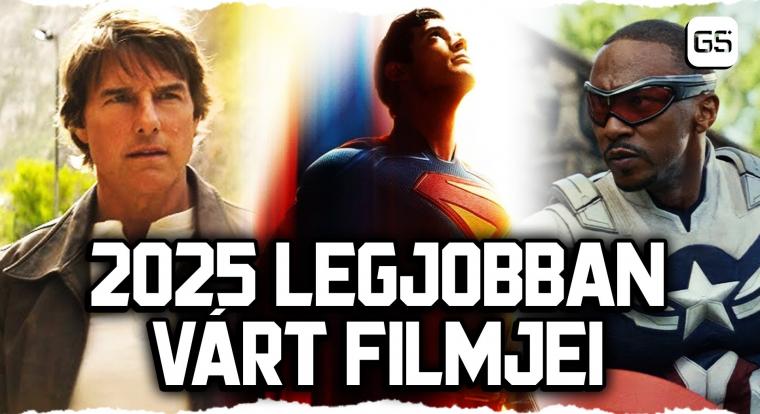 Mi ezeket a 2025-ös filmeket várjuk a legjobban