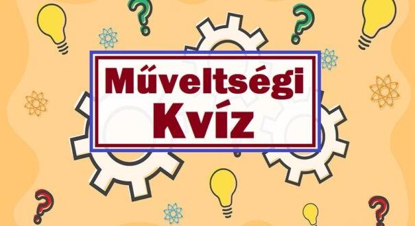 Műveltségi kvíz: Pihenj egy kicsit és játssz velünk! (868)