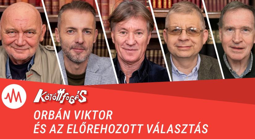 Kötöttfogás 327. – Orbán Viktor és az előrehozott választás