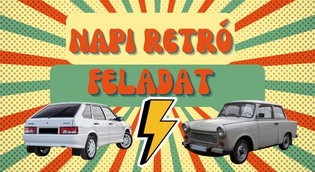 Napi retró feladat: Lássuk, emlékszel még?