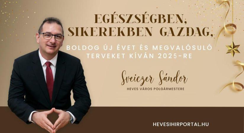 Boldog Új Évet Heves! – Sveiczer Sándor polgármester újévi üzenete