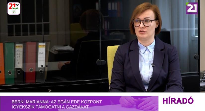 Berki Marianna: az Egán Ede Központ igyekszik támogatni a gazdákat (videó)