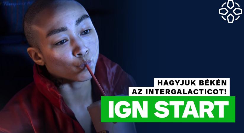 [VIDEÓ] Hagyjuk békén az Intergalacticot! - IGN Start 2025/1.