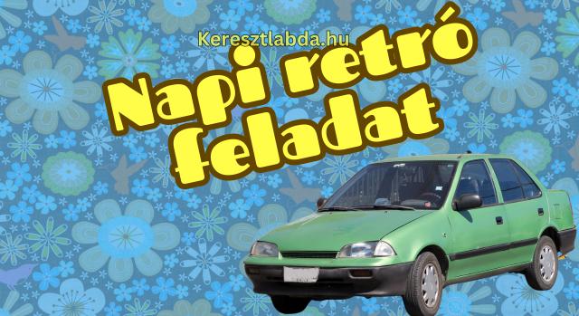 Napi retró feladat: Lássuk, emlékszel még?