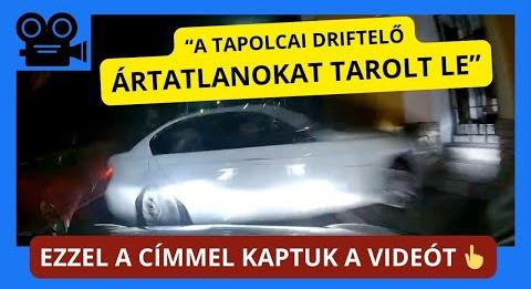 Ártatlanokat tarolt le az ügyetlen tapolcai driftelő (autoszektor.hu)