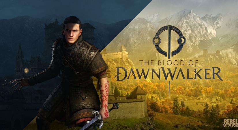 The Blood of Dawnwalker - Bemutatkozott a Rebel Wolves készülő vámpíros játéka