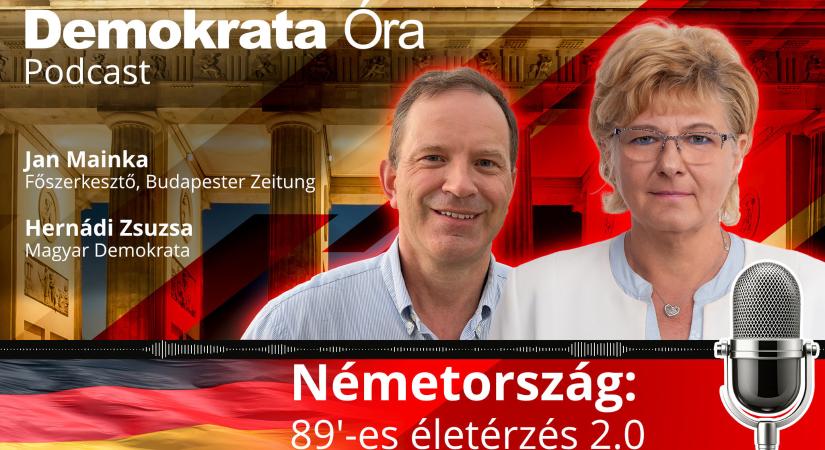 Németország: 89'-es életérzés 2.0 – Itt a Demokrata Óra Podcast új epizódja