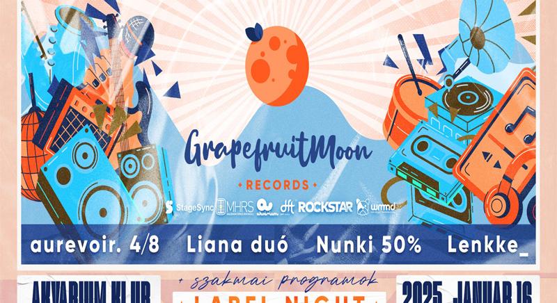 Ingyenes koncertek és fontos szakmai beszélgetések az Akvárium Klubban: GrapefruitMoon Label Night