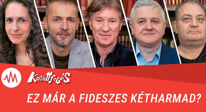 Kötöttfogás 329. – Ez már a fideszes kétharmad?