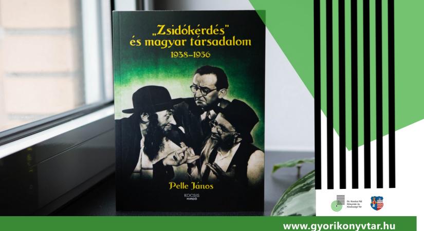 „Zsidókérdés” és magyar társadalom 1938-1956 – Könyvbemutató