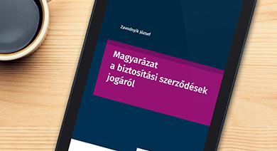 Magyarázat a biztosítási szerződések jogáról (1. rész): A biztosítási szerződési jog forrásai