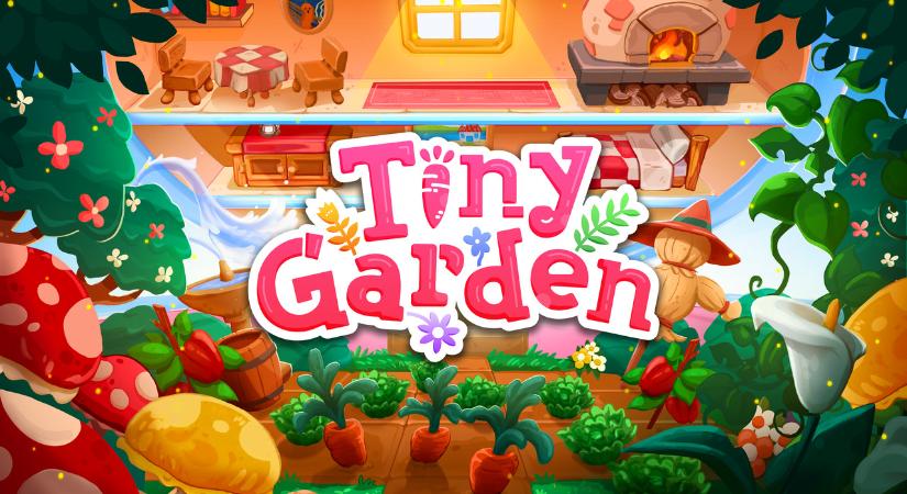 Apró kertben nagy kalandok: érkezik a Tiny Garden!