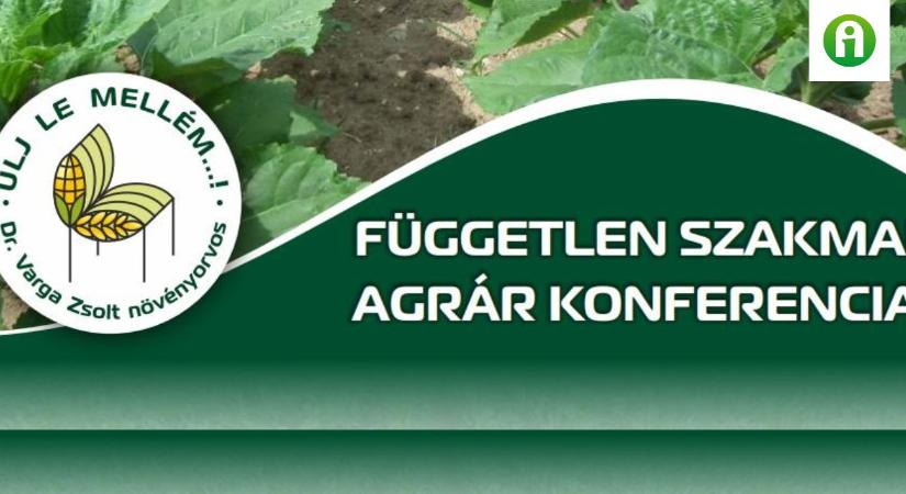 Független szakmai agrár- és növényvédelmi konferencia