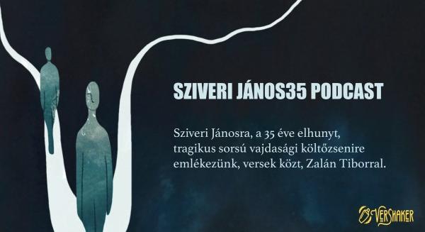 „És akkor jön ez a bizonyos Sziveri János…”