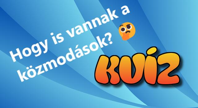 Kvíz: Te ki tudod egészíteni ezeket a közmondásokat, vagy még gyakorolnod kell? Lássuk sikerül-e mind!