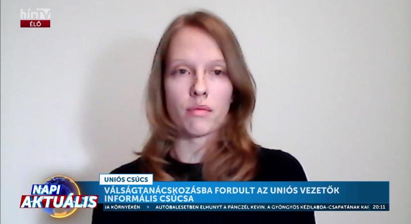 Napi aktuális - Válságtanácskozás lett az uniós csúcsból  videó