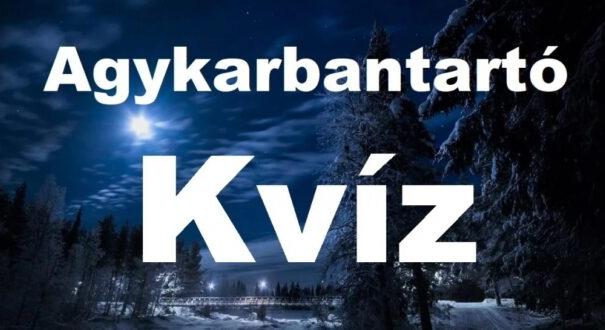 Agykarbantartó kvíz: Erre a 8 kérdésre tudod a választ? (906)