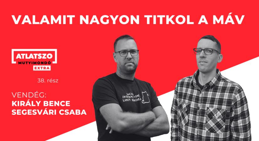 Valamit nagyon titkol a MÁV – podcast a vonatokról és Lázár Jánosról