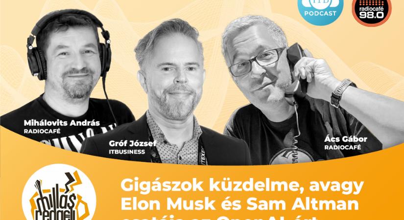 Millásreggeli podcast, avagy az MI-gigászok küzdelme