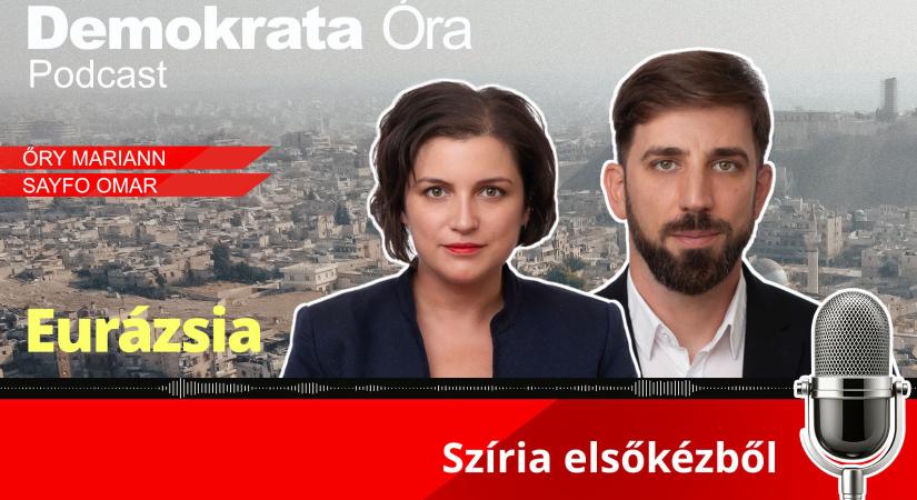 Szíria elsőkézből – Itt a Demokrata Óra Podcast új epizódja