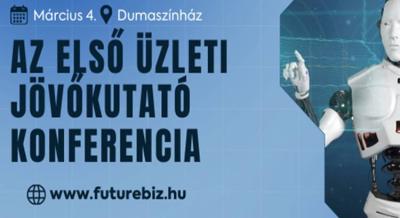 futureBIZ – az első üzleti jövőkutató konferencia, 2025. március 4.