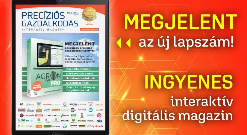 Megjelent a legújabb Precíziós Gazdálkodás Interaktív Magazin - Ingyenesen elérhető