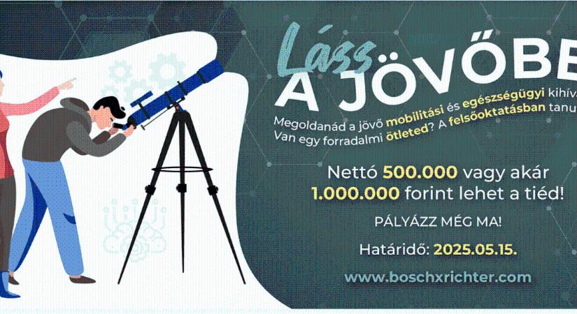 „Láss a jövőbe!” – innovációs díj a Z-generációnak a Boschtól és a Richtertől