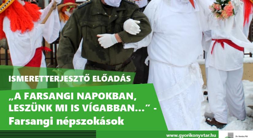 „A farsangi napokban, leszünk mi is vígabban…” – Farsangi népszokások