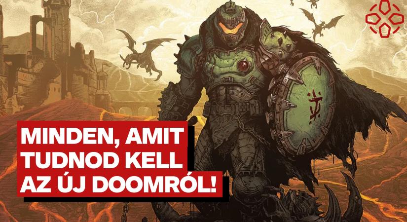 [VIDEÓ] Minden, amit tudnod kell a Doom: The Dark Agesről!