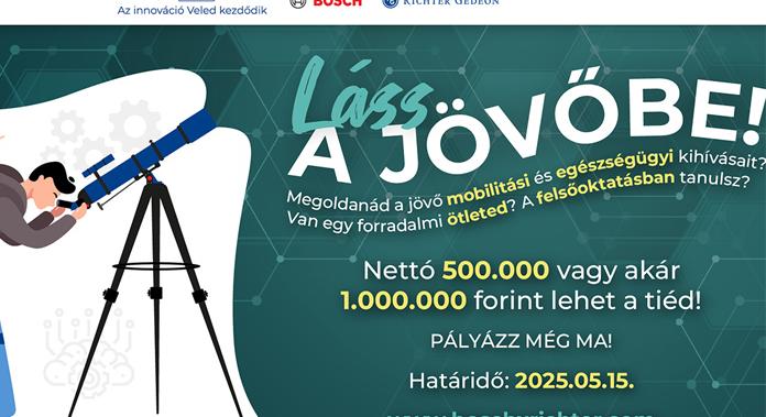 „Láss a jövőbe!” – innovációs díj a Z-generációnak a Boschtól és a Richtertől