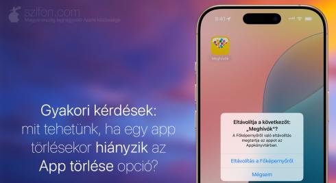 Gyakori kérdések: mit tehetünk, ha egy app törlésekor hiányzik az App törlése opció?