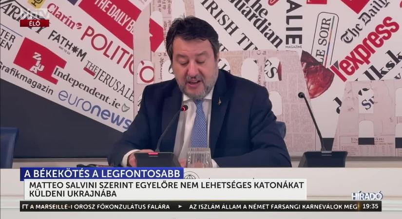 Matteo Salvini szerint egyenlőre nem lehetséges katonákat küldeni Ukrajnába  videó