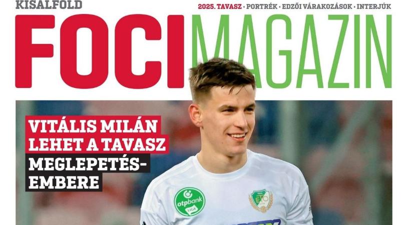 Megjelent a Kisalföld Focimagazin tavaszi száma!