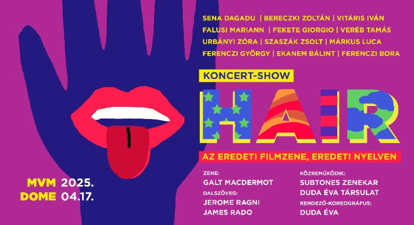 Megelevenedik az MVM Dome-ban a hippikorszak: HAIR koncert-show