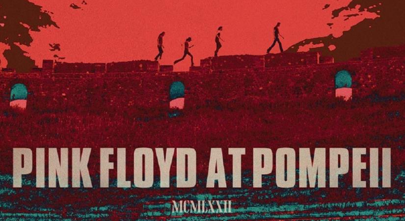 Felújítják, és újra kiadják a Pink Floyd Pompejiben született legendás koncertfilmjét