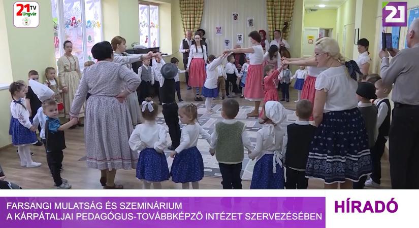 Farsangi mulatság és szeminárium a Kárpátaljai Pedagógus-továbbképző Intézet szervezésében (videó)