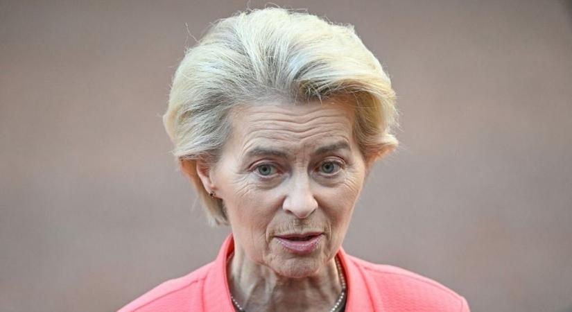 Az európai vezetők szerint Von der Leyen ki akarja terjeszteni a hatalmát