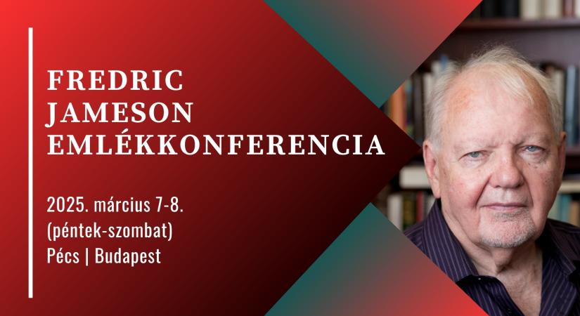 Fredric Jameson emlékkonferencia