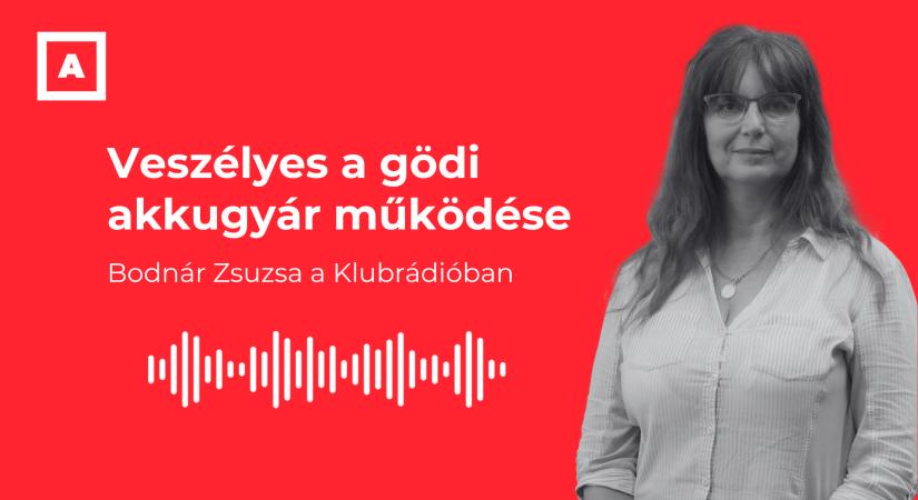 „A Samsung-gyár környékén élők nincsenek biztonságban” – Bodnár Zsuzsa a Klubrádióban